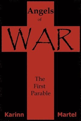 Karinn Martel - Angels of War, Häftad