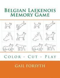 bokomslag Belgian Laekenois Memory Game: Color - Cut - Play