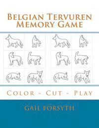 bokomslag Belgian Tervuren Memory Game: Color - Cut - Play