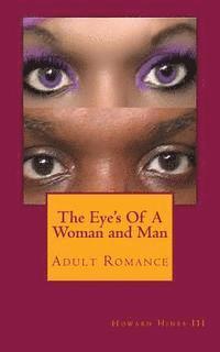 The Eye's Of A Woman and Man 1