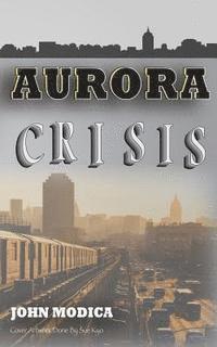 bokomslag Aurora: Crisis