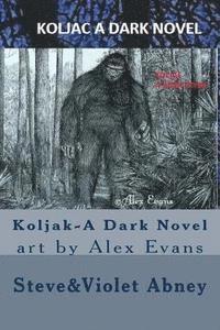 bokomslag Koljak-A Dark Novel