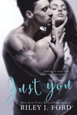Riley J Ford, Riley J. Ford - Just You, Häftad