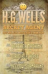 bokomslag H. G. Wells, Secret Agent