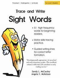 bokomslag Trace and Write Sight Words: 51 High-Frequency Words for Beginning Readers