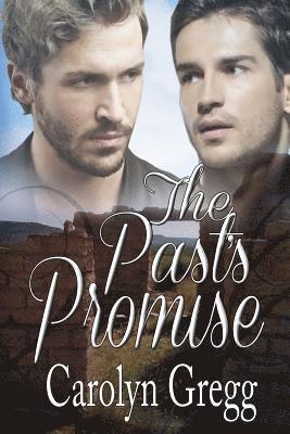 The Past's Promise 1