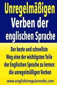 Testabright - Unregelmäßigen Verben der englischen Sprache: Der beste und schnellste Weg eine der wichtigsten Teile der Englischen Sprache zu lernen: die unregelmäß, Häftad