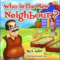 Who's that new neighbor? 1