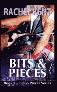 bokomslag Bits & Pieces