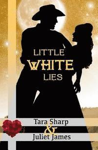 bokomslag Little White Lies: Clean Christian Western Mail Order Bride Historical Cowboy Romance