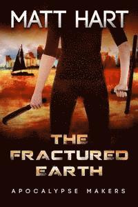 The Fractured Earth 1