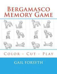 bokomslag Bergamasco Memory Game: Color - Cut - Play