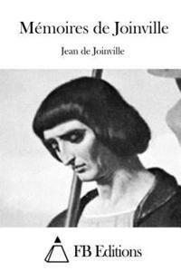 Jean De Joinville, Fb Editions - Mémoires de Joinville, Häftad