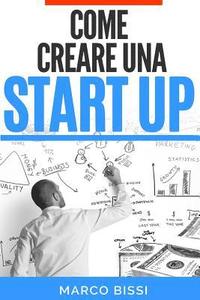 bokomslag Come creare una startup