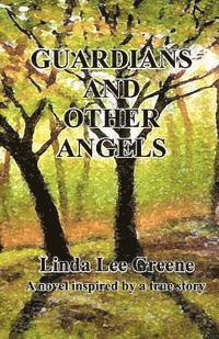 bokomslag Guardians and Other Angels