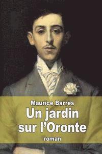 Un jardin sur l'Oronte