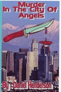 Murder in the City of Angels 1