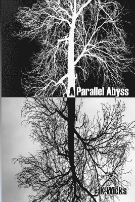 A Parallel Abyss 1