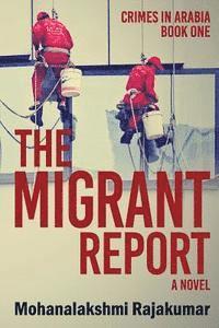 bokomslag The Migrant Report