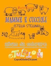bokomslag Mamme e Cuccioli: Stella Stellina