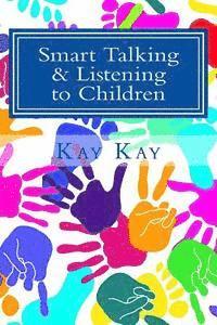 bokomslag Smart Talking & Listening to Children