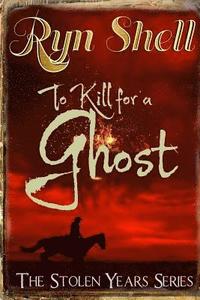 bokomslag To Kill for a Ghost