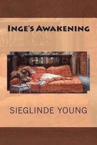 bokomslag Inge's Awakening