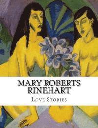 bokomslag Mary Roberts Rinehart