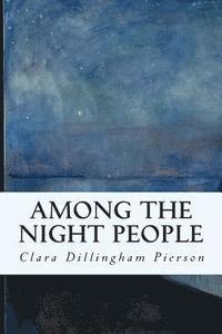 Among the Night People