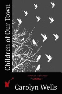 Children of Our Town 1