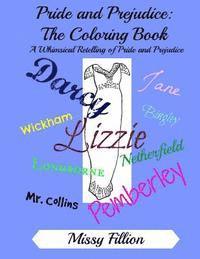 bokomslag Pride and Prejudice: The Coloring Book: A Whimsical Retelling of Pride and Prejudice