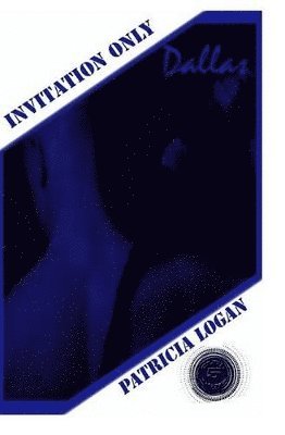 Patricia Logan, Liz Bichmann - Dallas, Häftad