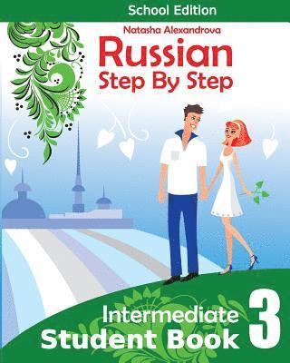 bokomslag Student Book3, Russian Step By Step: School Edition