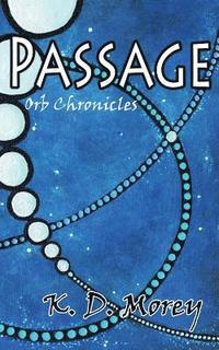 bokomslag Passage: Orb Chronicles