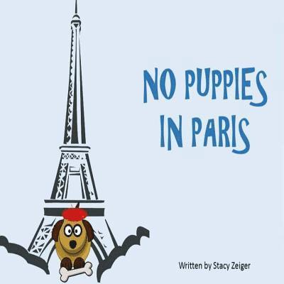 No Puppies in Paris 1