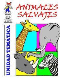 Animales Salvajes Unidad Temática
