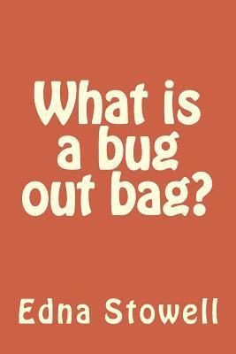 What is a bug out bag? 1