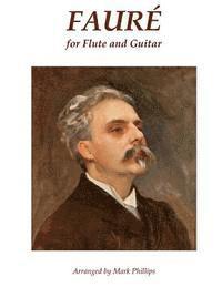 bokomslag Fauré for Flute and Guitar