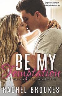 Be My Temptation 1