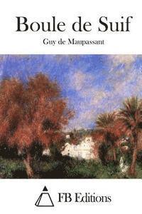 Guy De Maupassant, Fb Editions - Boule de Suif, Häftad