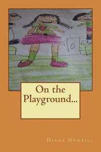 On the Playground... 1