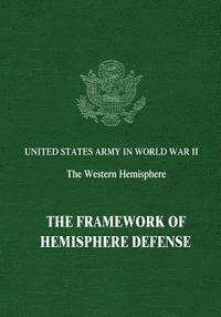 Byron Fairchild, Stetson Conn - The Framework of Hemisphere Defense, Häftad