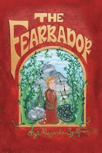 Alexandra Spellman - The Fearbador, Häftad