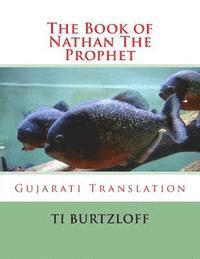 bokomslag The Book of Nathan the Prophet: Gujarati Translation