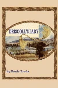 Driscoll's Lady: Large Text Edition 1