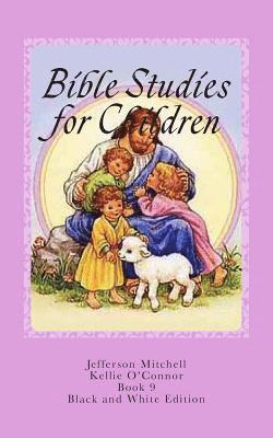 Bible Studies for Children: Black and White