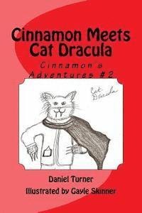 Cinnamon Meets Cat Dracula 1
