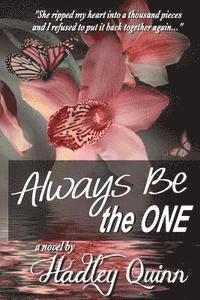 Always Be the ONE 1
