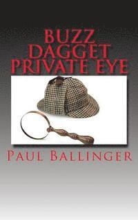 Paul Ballinger - Buzz Dagget, Häftad