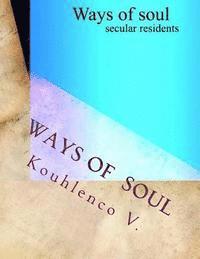 bokomslag ways of soul: secular residents